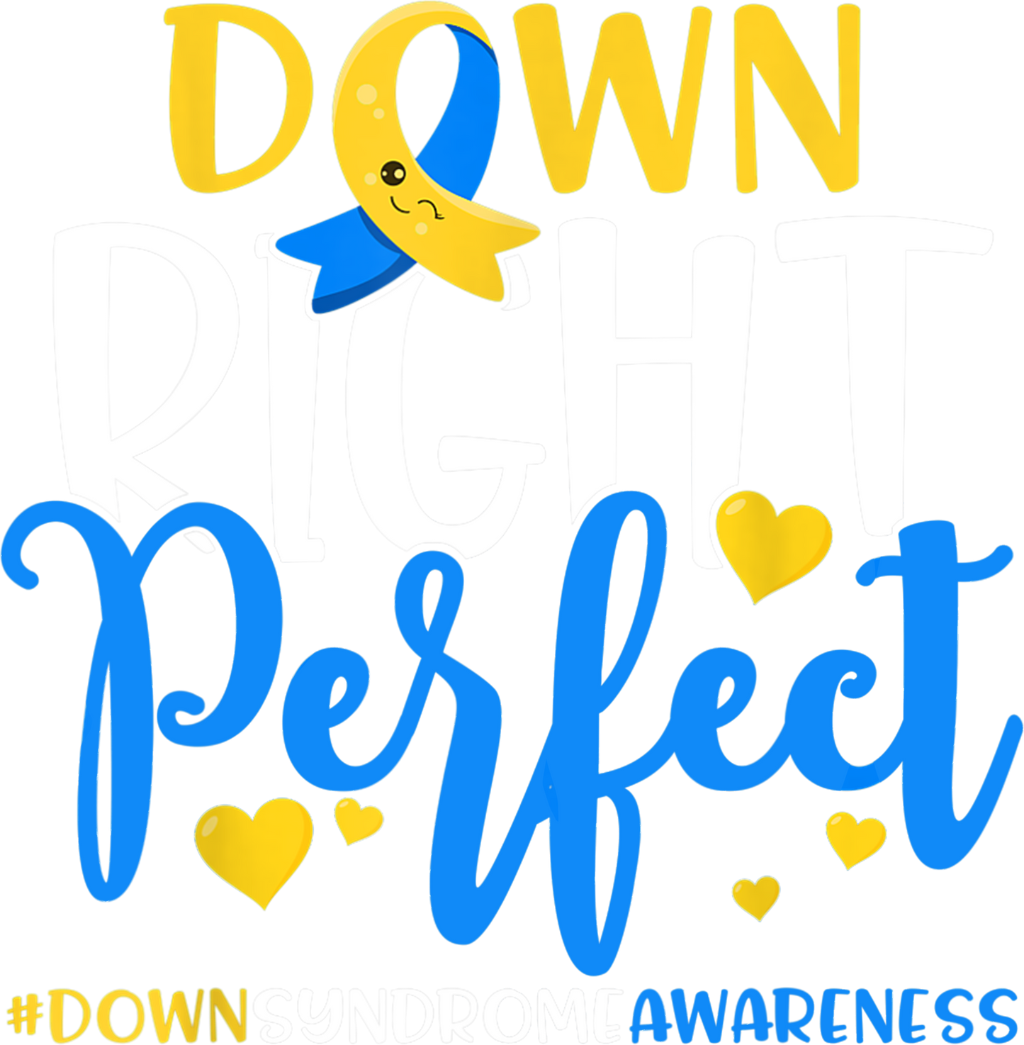 Down Right Perfect