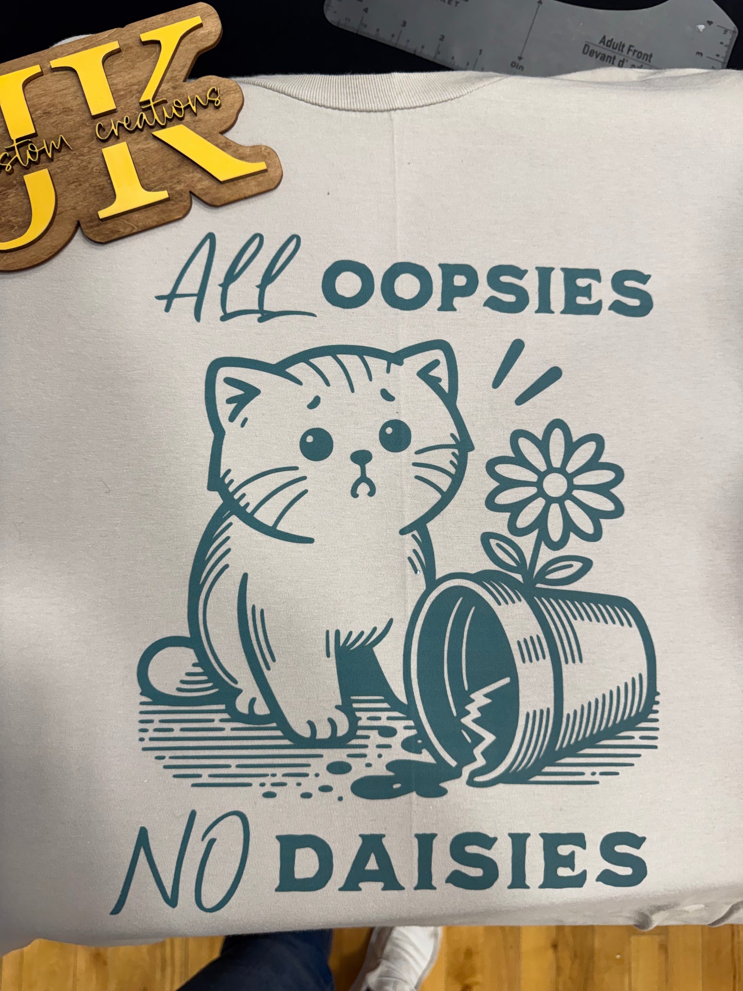 All Oopsies, No Daisies