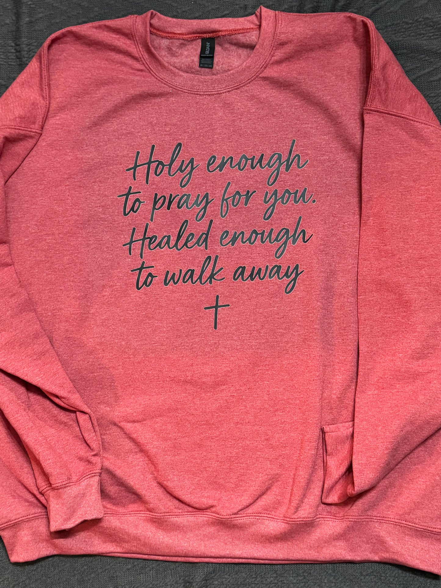 Holy Enough to Pray for You