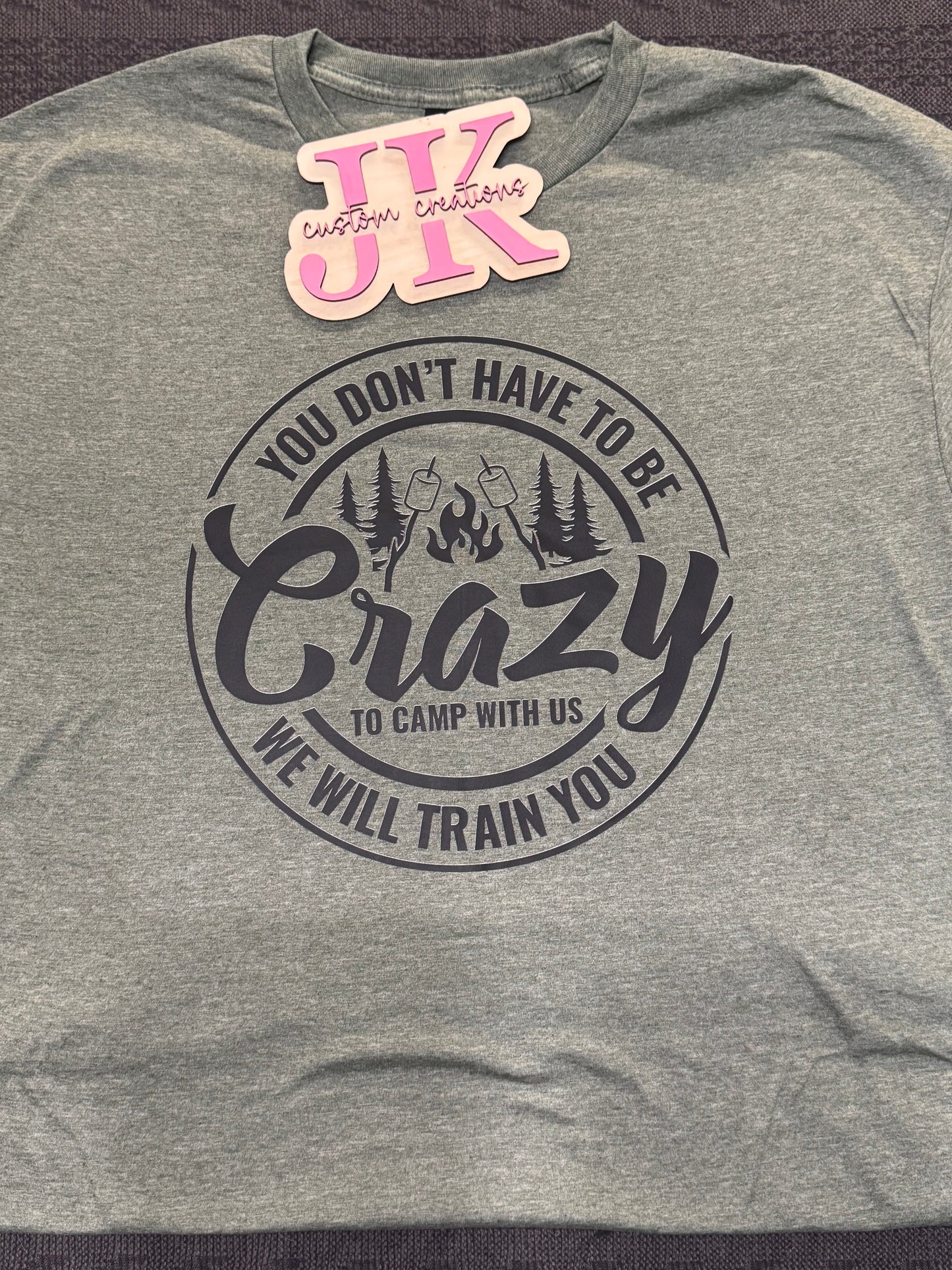 You Don't Have to Be Crazy, Camping