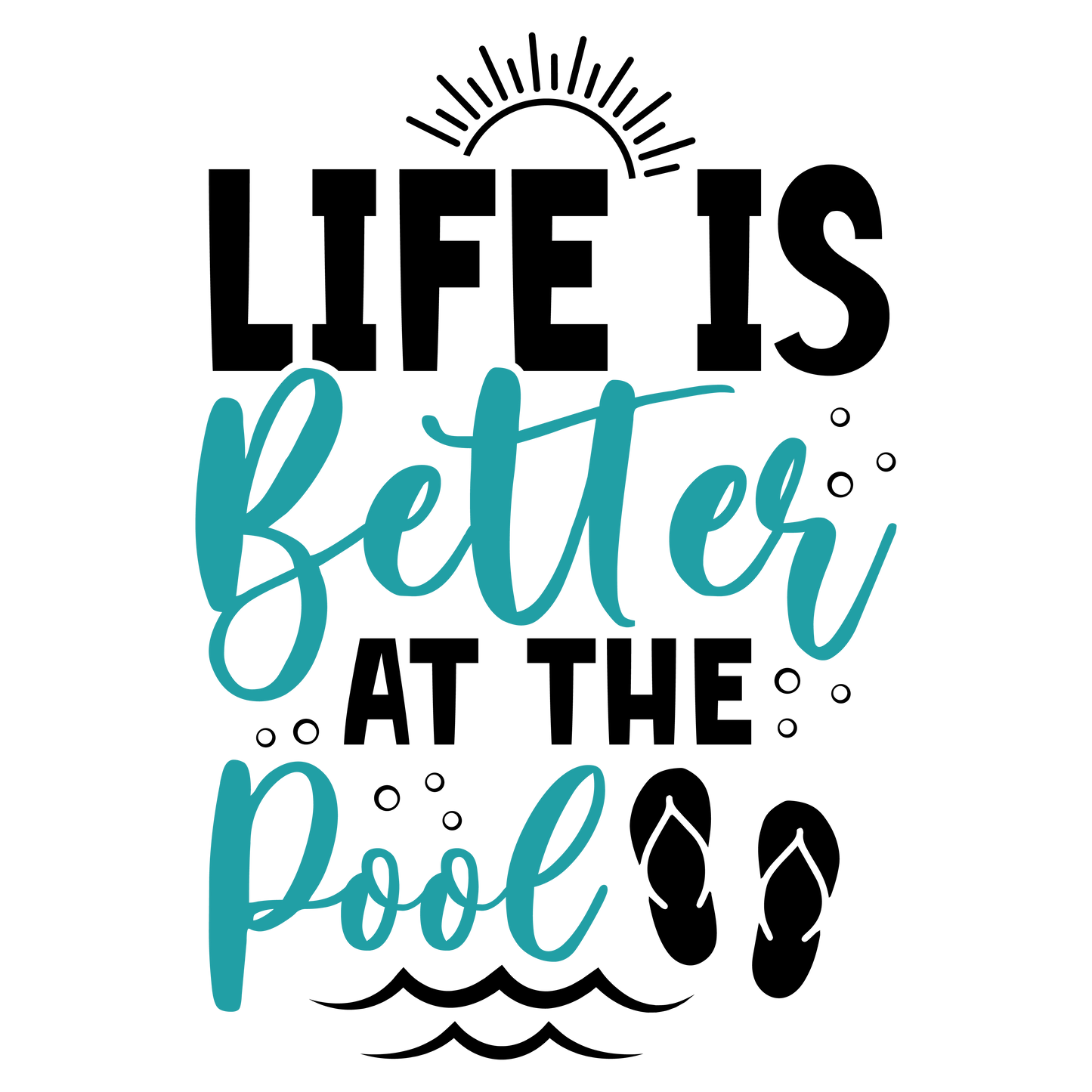 Life is Better at the Pool