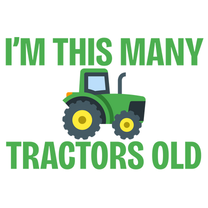 I'm This Many Tractors