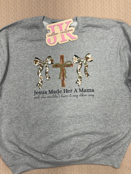 Jesus Made Her a Mama