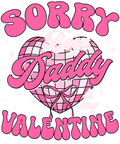 Daddy is my Valentine