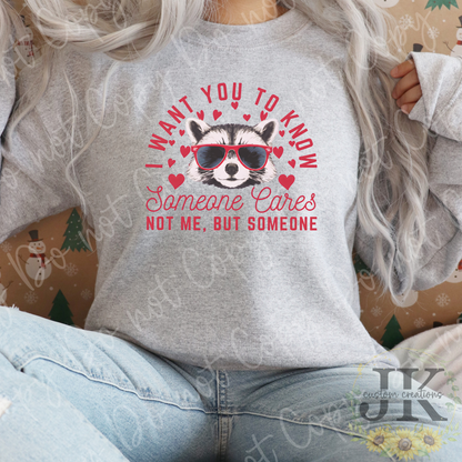 Someone Cares But Not Me