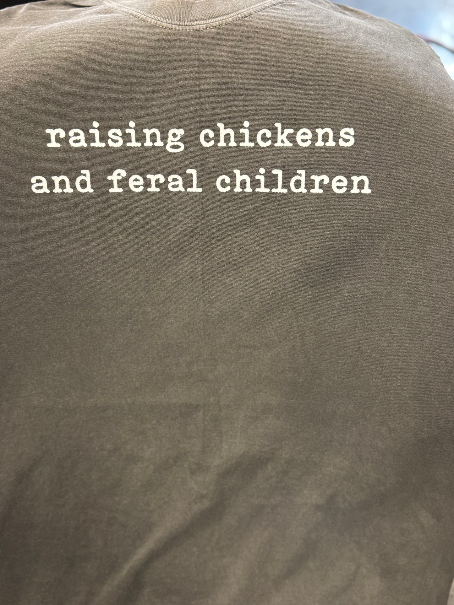 Raising Chickens and Feral Children