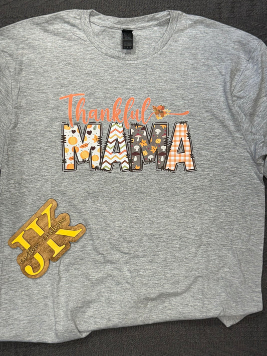 Thankful Mama