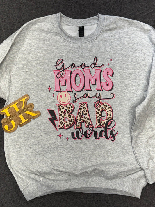 Good Moms Say Bad Words