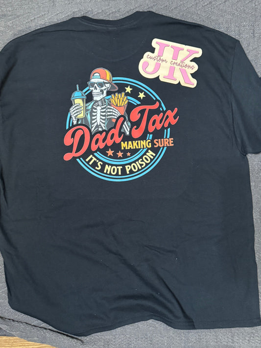 Dad Tax, Making Sure It's Not Poison