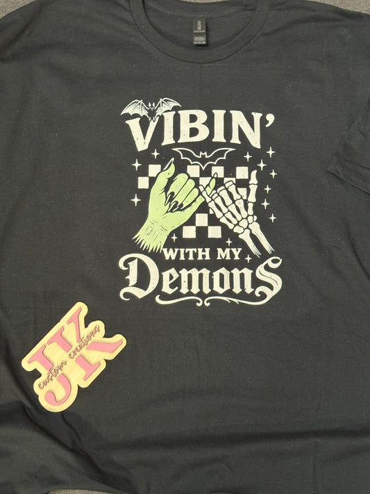 Vibin' With my Demons