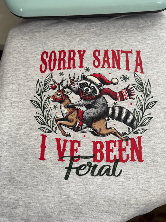 Sorry Santa, I've Been Feral