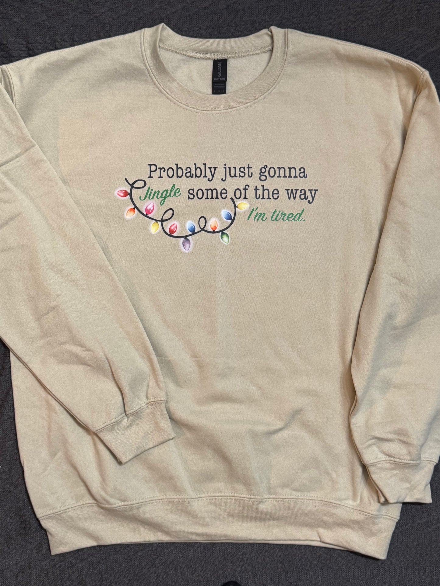 Probably Just Going To Jingle Some of the Way
