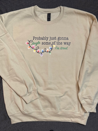 Probably Just Going To Jingle Some of the Way
