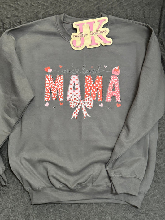 One Loved Mama