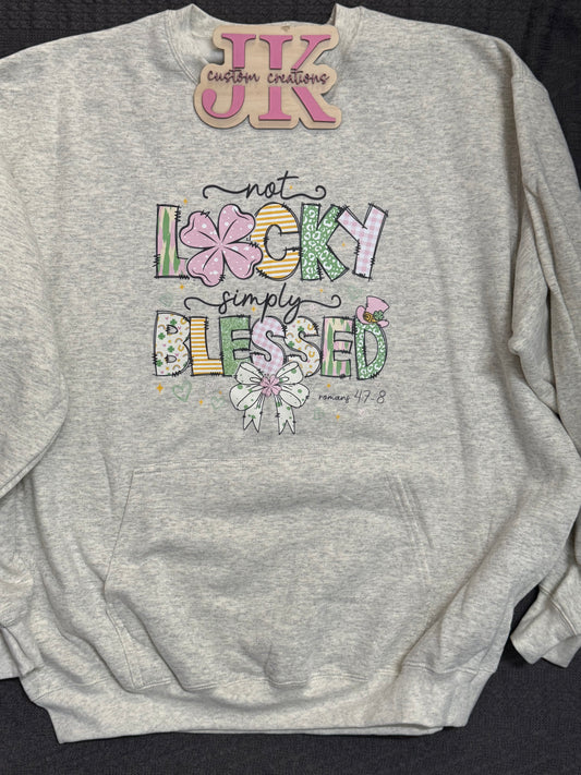 Not Lucky, Simply Blessed Pocket Crewneck