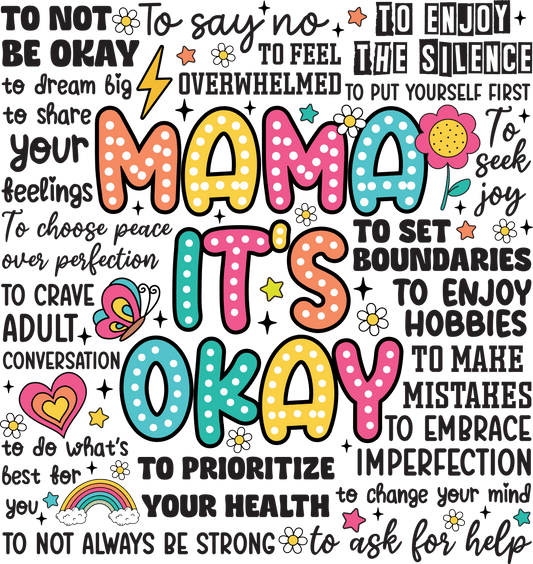 Mama it's Okay