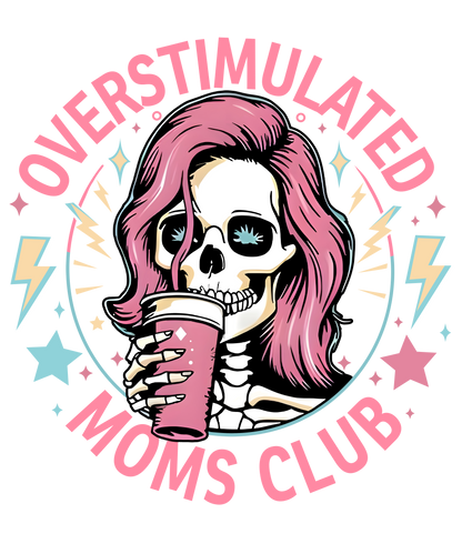 Overstimulated Moms Club