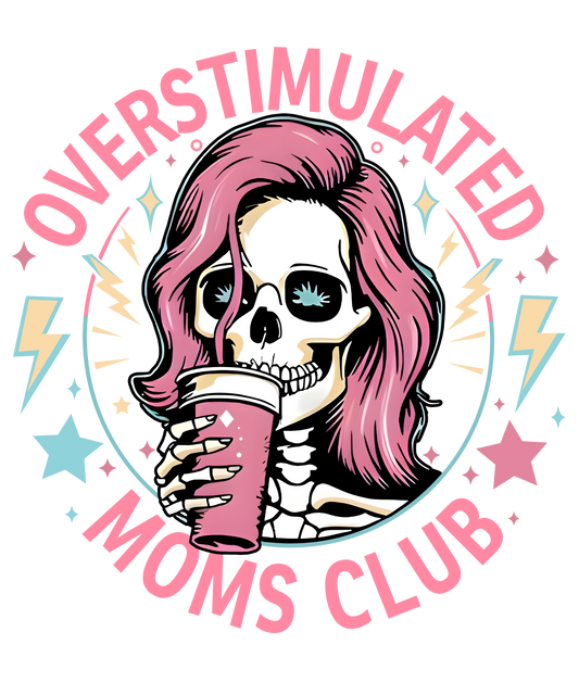 Overstimulated Moms Club
