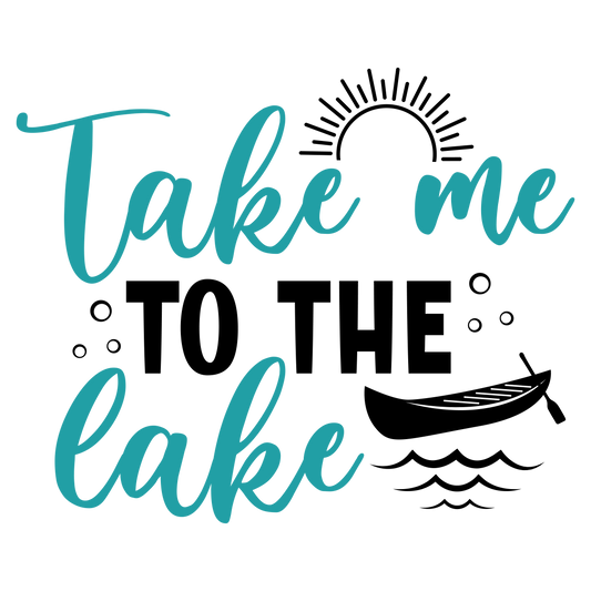 Take Me to the Lake
