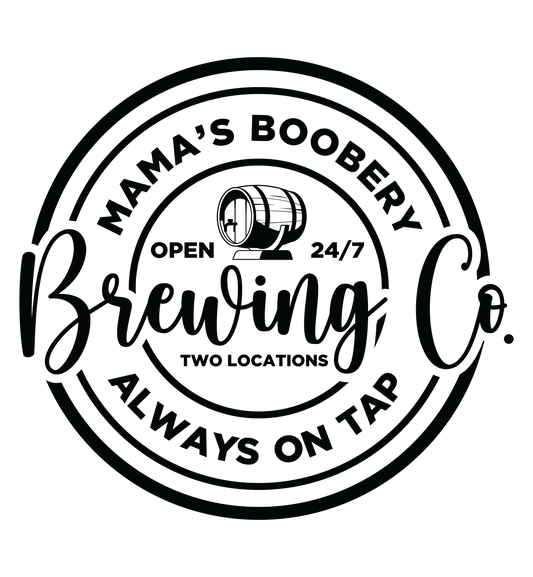 Mama's Boobery, Always Open