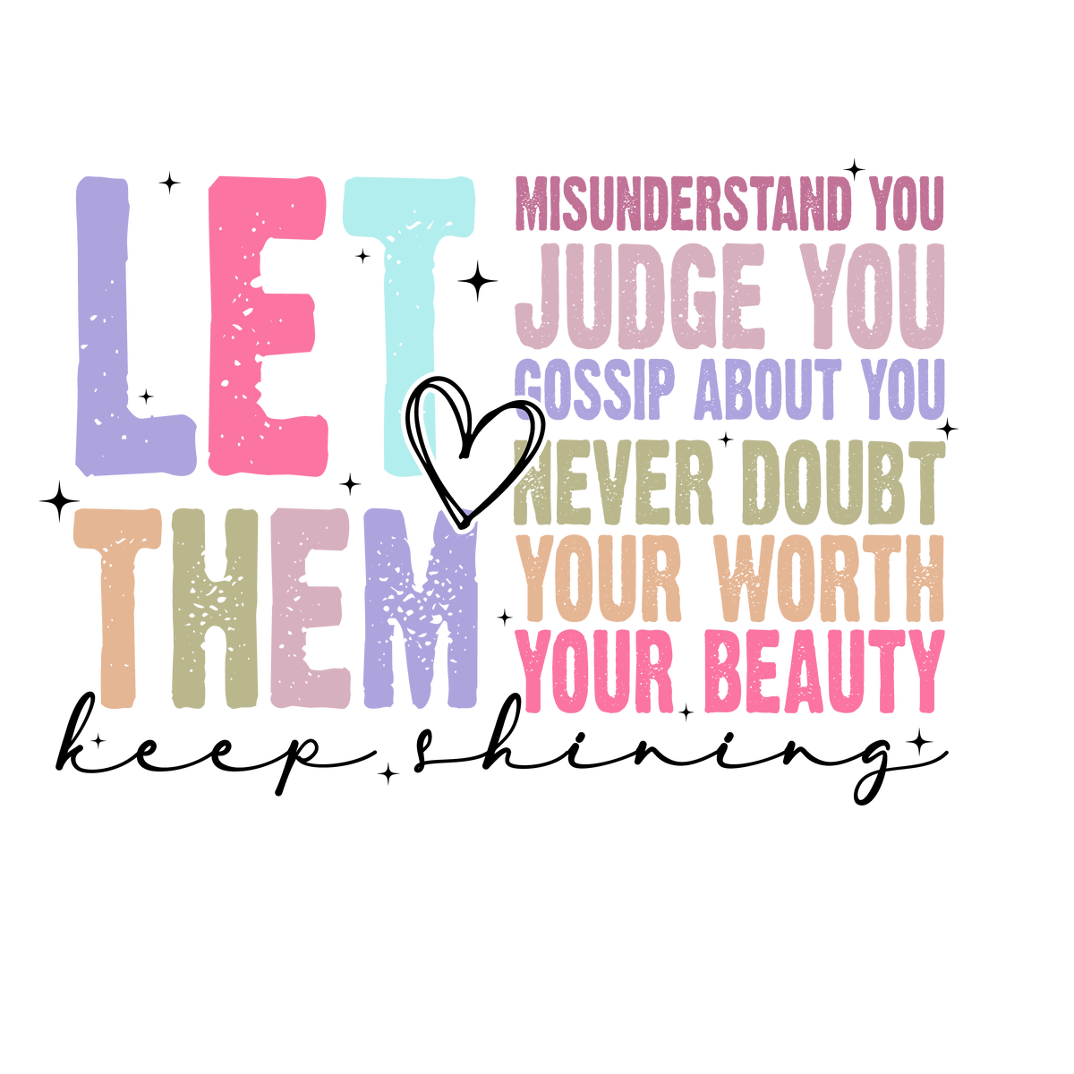 Colorful Let Them