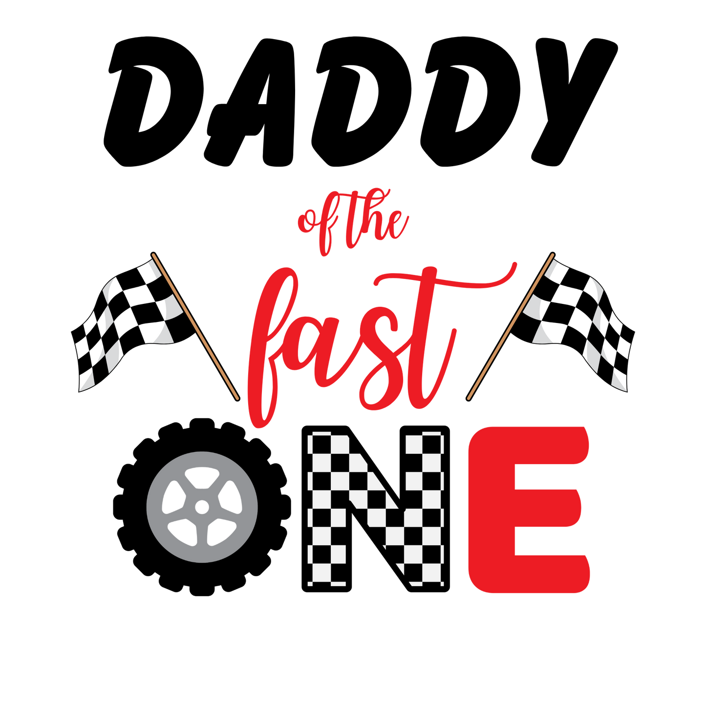Daddy of the Fast One, Matching Set