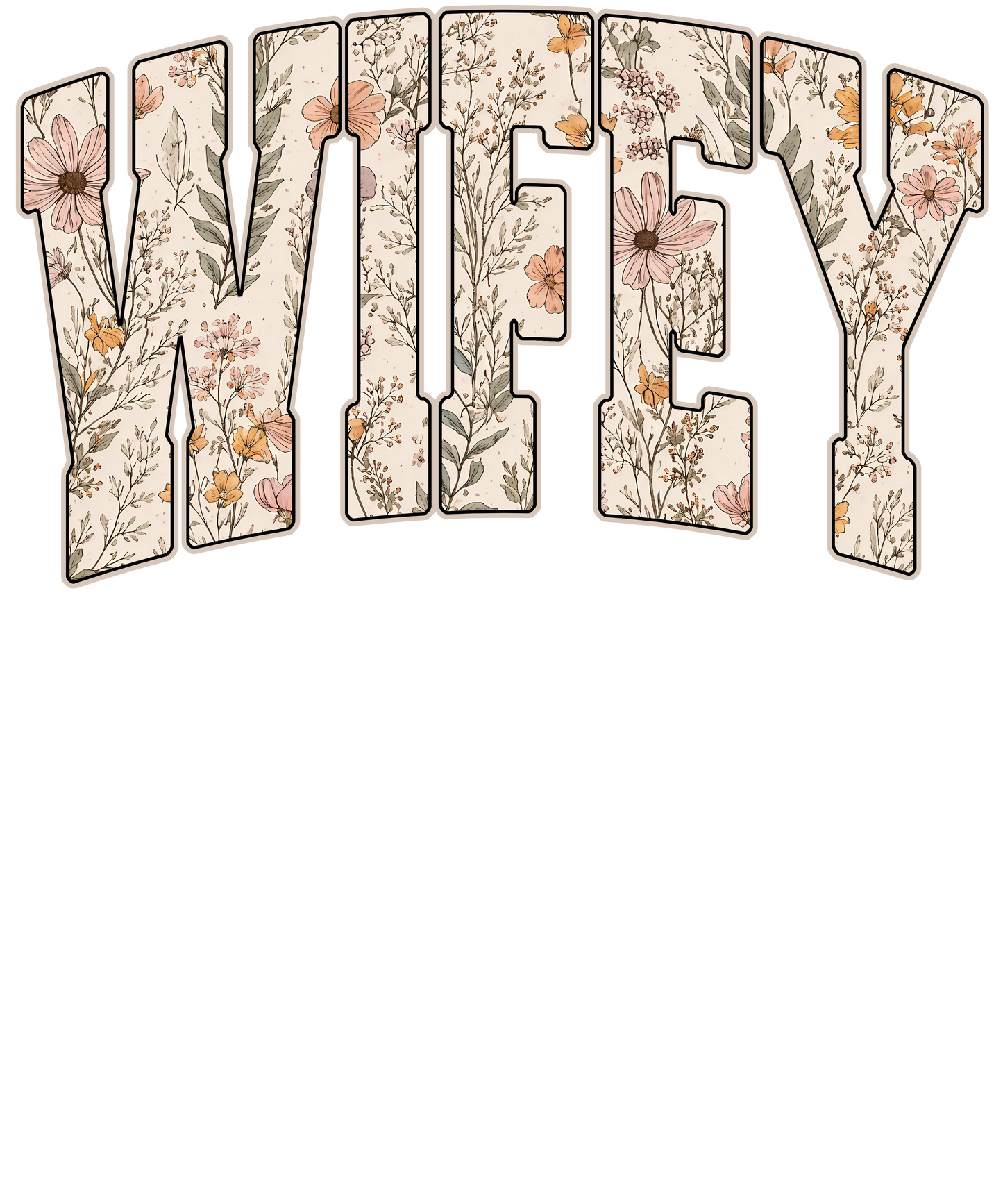 Floral Wildflower Wifey