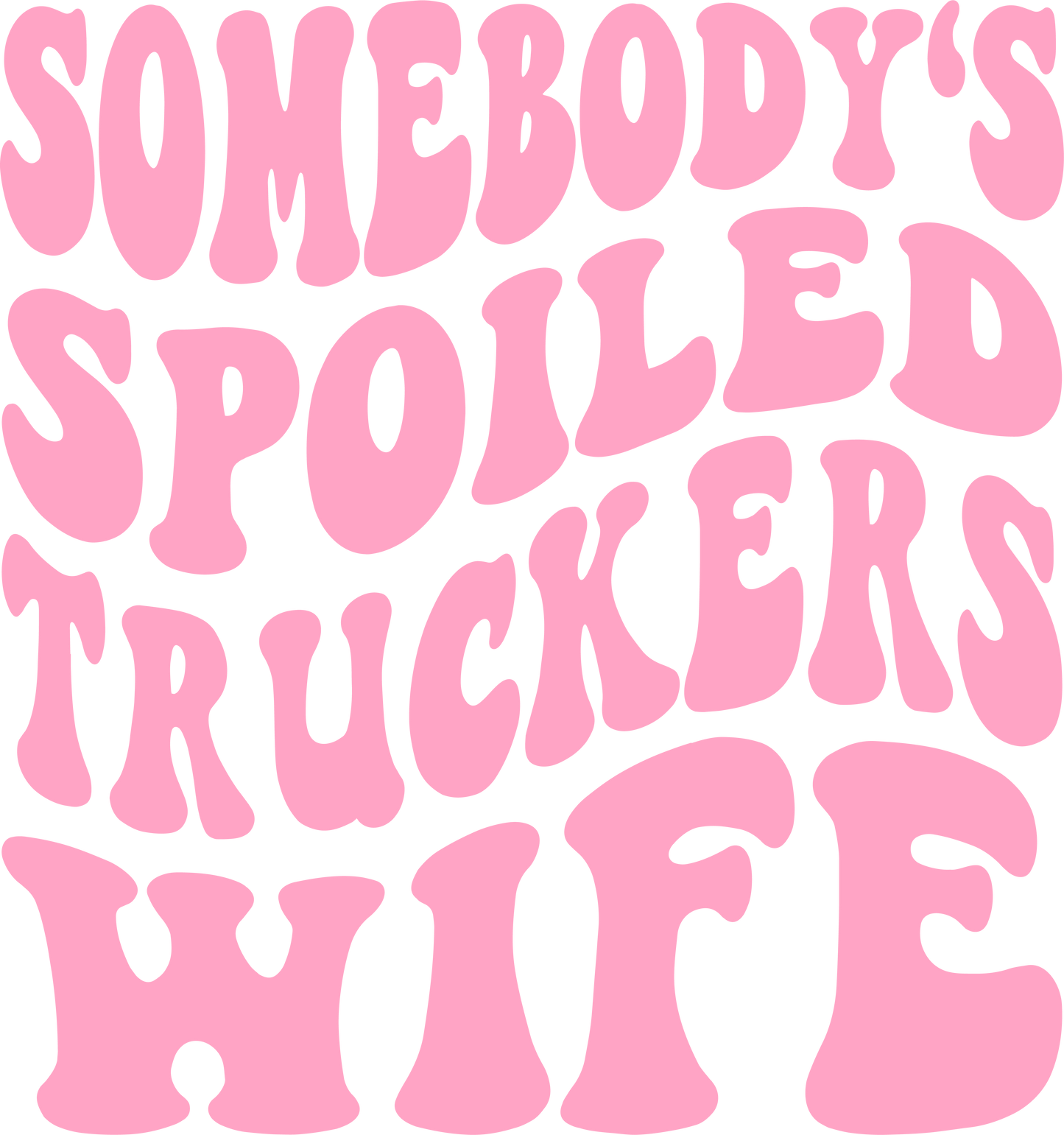 Spoiled Trucker Wife